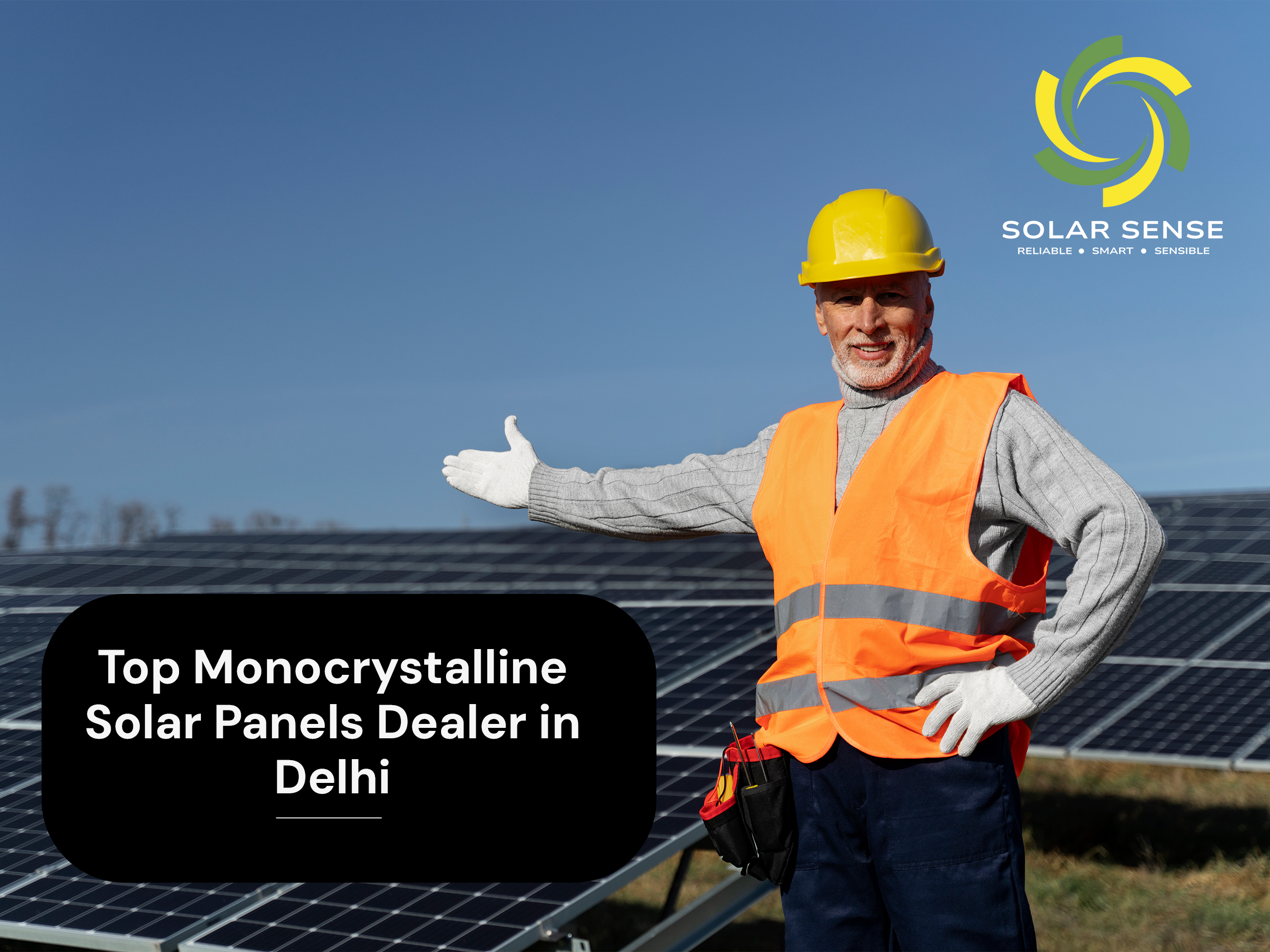 Top Monocrystalline Solar Panels Dealers in Delhi